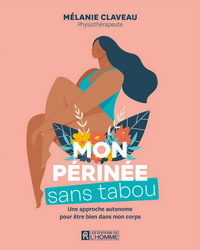 MON PERINEE SANS TABOU