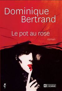 LE POT AU ROSE