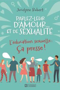 Parlez leur d'amour... et de sexualité