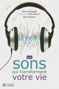 Les sons qui transforment votre vie