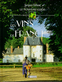 NOUVEAU GUIDE VINS DE FRANCE