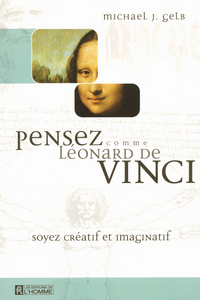 PENSEZ COMME LEONARD DE VINCI