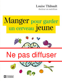 Manger pour garder un cerveau jeune
