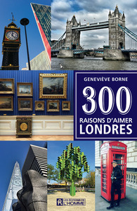 300 RAISONS D'AIMER LONDRES