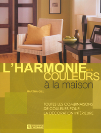 L'harmonie des couleurs à la maison