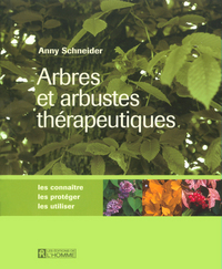 ARBRES ET ARBUSTES THERAPEUTIQUES