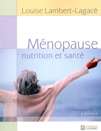 MENOPAUSE, NUTRITION ET SANTE