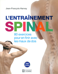 L'ENTRAINEMENT SPINAL + DVD