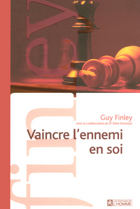 Vaincre l'ennemi en soi