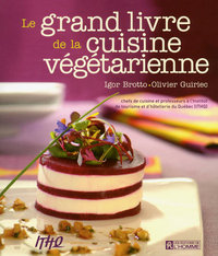 Le grand livre de la cuisine végétarienne