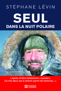 Seul dans la nuit polaire