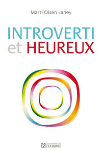 Introverti et Heureux