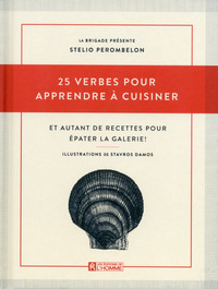 25 verbes pour apprendre à cuisiner