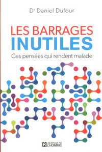 Les barrages inutiles