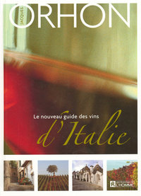 LE NOUVEAU GUIDE DES VINS D'ITALIE 3ED