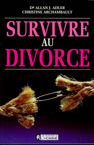 SURVIVRE AU DIVORCE