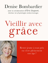VIEILLIR AVEC GRACE