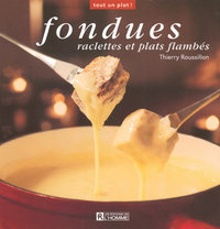 FONDUES