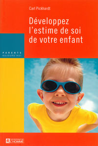 DEVELOPPEZ L'ESTIME DE SOI DE VOTRE ENFANT