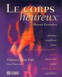 Le corps heureux - Manuel d'entretien