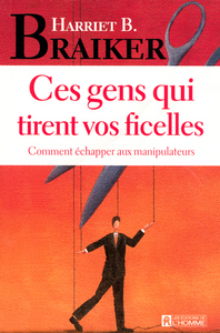 CES GENS QUI TIRENT VOS FICELLES