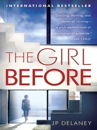 THE GIRL BEFORE*