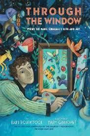 Through the Window: Views of Marc Chagall's Life and Art /anglais