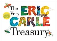 The very Eric Carle Treasury /anglais