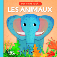 LES ANIMAUX - POP-UP, ME VOILA !