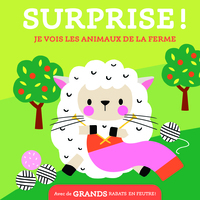 JE VOIS LES ANIMAUX DE LA FERME / SURPRISE