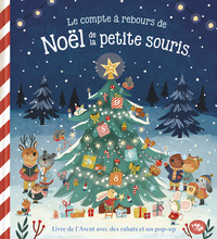 LE COMPTE A REBOURS DE NOEL DE LA PETITE SOURIS