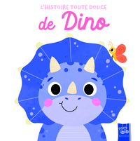 Dino - L'histoire toute douce