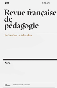 REVUE FRANCAISE DE PEDAGOGIE, NO226/2025. VARIA