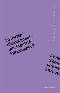 Le métier d'enseignant, une identité introuvable?