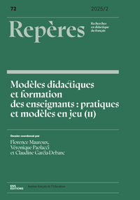 REPERES, N  72/2025 - MODELES DIDACTIQUES ET FORMATION DES ENSEIGNANTS :PRATIQUES ET MODELES EN JEU