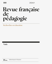 REVUE FRANCAISE DE PEDAGOGIE, NO222/2024. VARIA