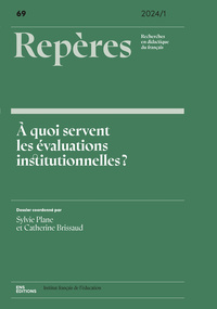 REPERES, NO 69/2024-1. A QUOI SERVENT LES EVALUATIONS INSTITUTIONNELLE