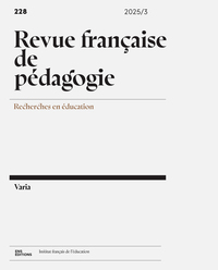 REVUE FRANCAISE DE PEDAGOGIE, N 228/22025 - VARIA