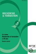 RECHERCHE ET FORMATION, N 85/2017. LA REVUE RECHERCHE & FORMATION A 3