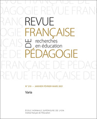 REVUE FRANCAISE DE PEDAGOGIE, N 210/2021