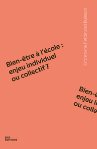 Bien-être à l'école : enjeu individuel ou collectif ?