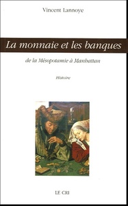 La monnaie et les banques