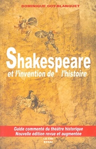 Shakespeare et l'invention de l'histoire