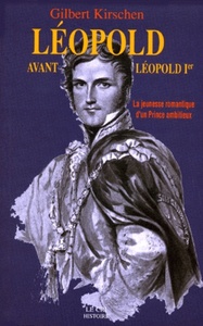 Lezopold avant lezopold ier