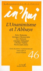 IN'HUI 46 L'Unanimisme et l'Abbaye