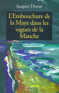 L embouchure de la maye