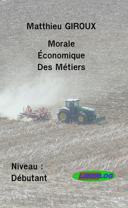 MORALE ECONOMIQUE DES METIERS