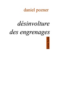 Désinvolture des engrenages