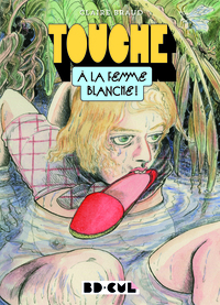 Touche à la femme blanche