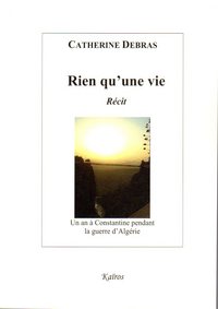 RIEN QU'UNE VIE
